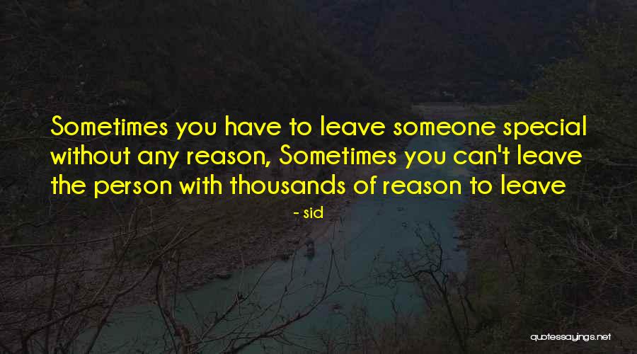 When Your Boyfriend Leave You Quotes By Sid When Your Boyfriend Leave You Quotes By Sid