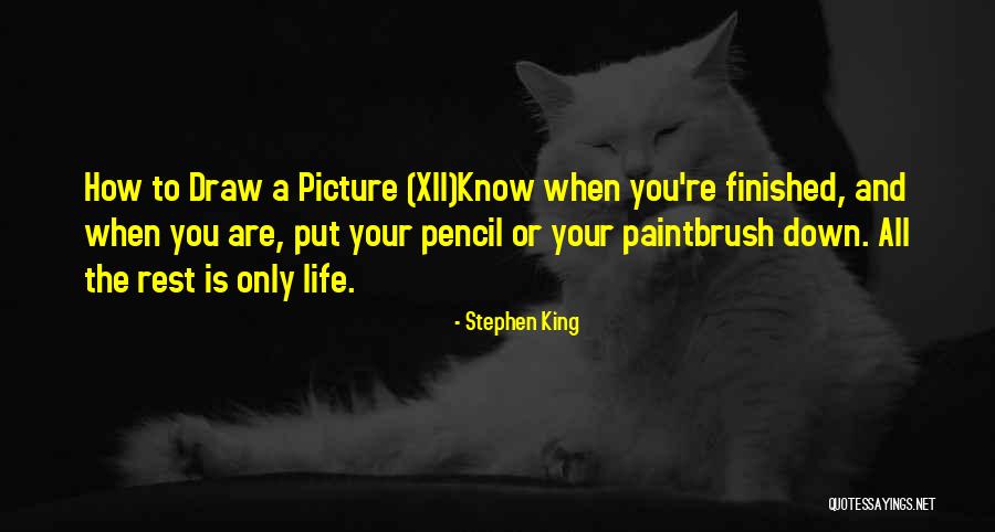 When Your Down Quotes By Stephen King When Your Down Quotes By Stephen King