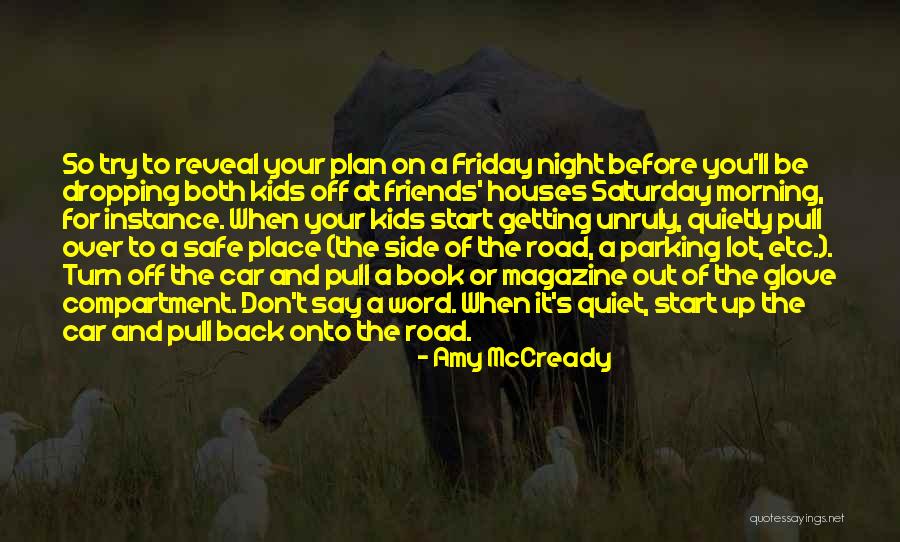 When Your Friends Turn Their Back On You Quotes By Amy McCready