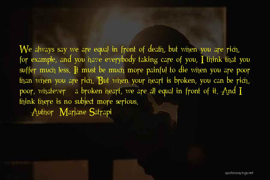 When Your Heart Is Broken Quotes By Marjane Satrapi