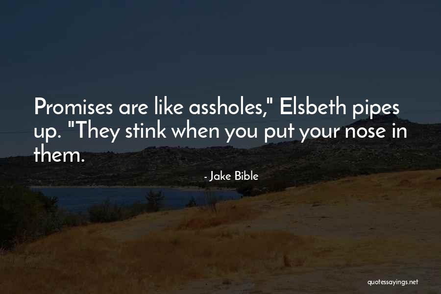 When Your Honest Quotes By Jake Bible When Your Honest Quotes By Jake Bible
