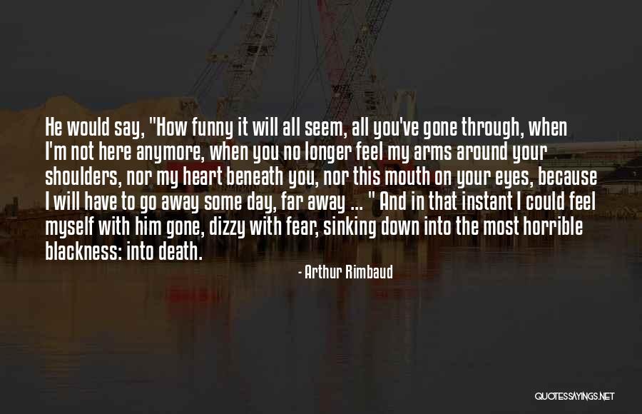 When Your In Love Quotes By Arthur Rimbaud When Your In Love Quotes By Arthur Rimbaud