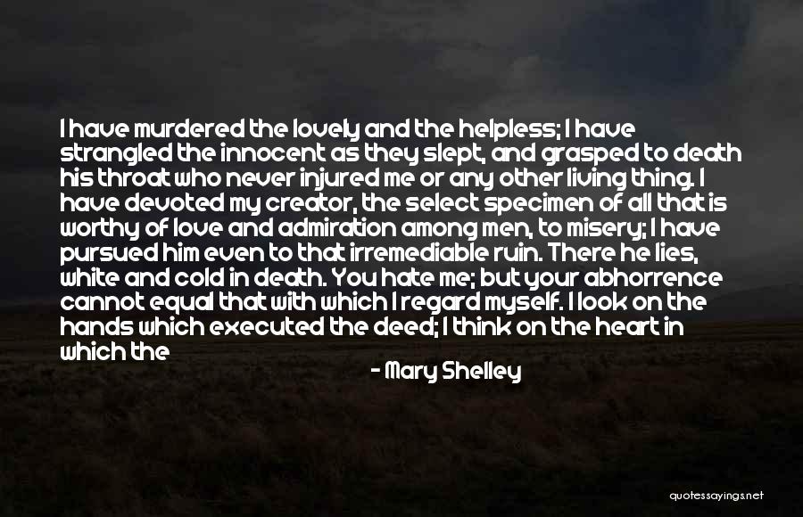When Your Injured Quotes By Mary Shelley When Your Injured Quotes By Mary Shelley