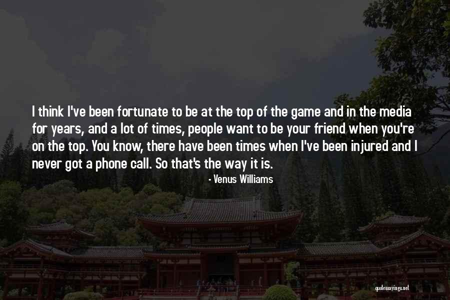 When Your Injured Quotes By Venus Williams When Your Injured Quotes By Venus Williams