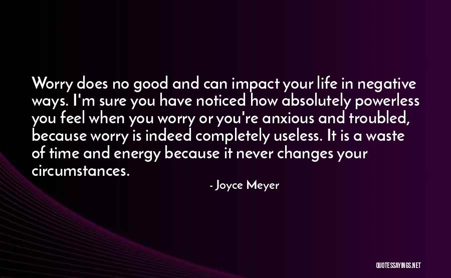 When Your Time Is Good Quotes By Joyce Meyer When Your Time Is Good Quotes By Joyce Meyer