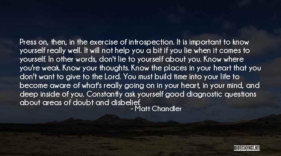When Your Time Is Good Quotes By Matt Chandler When Your Time Is Good Quotes By Matt Chandler