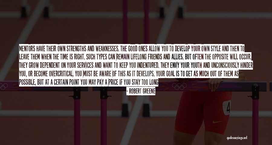 When Your Time Is Good Quotes By Robert Greene When Your Time Is Good Quotes By Robert Greene
