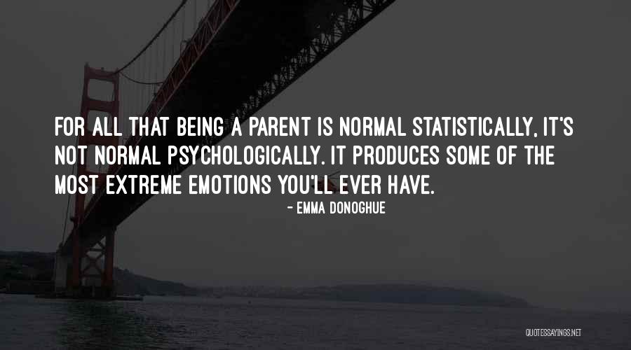 When Youre At The End Of Your Rope Quotes By Emma Donoghue When Youre At The End Of Your Rope Quotes By Emma Donoghue
