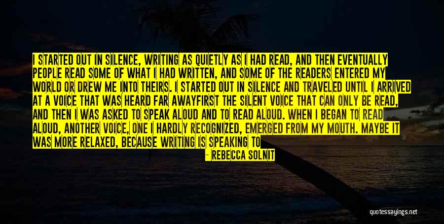 When You're Away From Me Quotes By Rebecca Solnit When You're Away From Me Quotes By Rebecca Solnit
