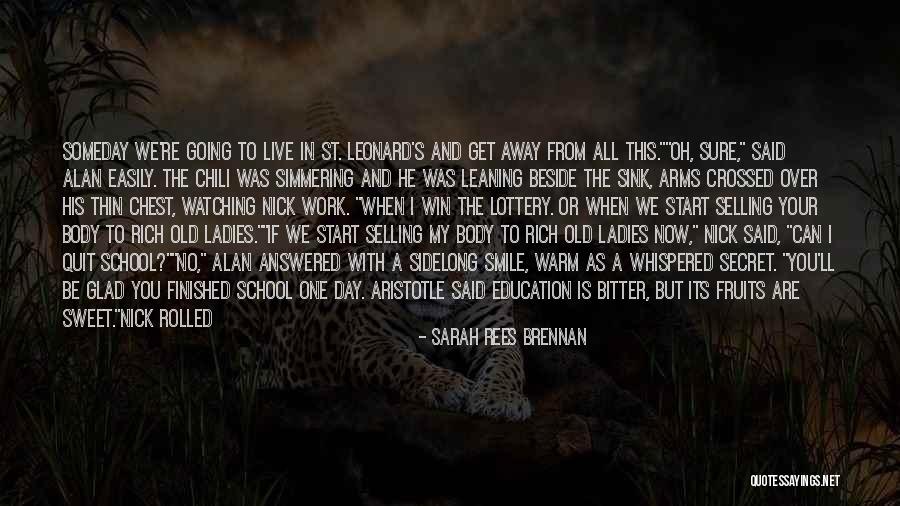 When You're Away From Me Quotes By Sarah Rees Brennan When You're Away From Me Quotes By Sarah Rees Brennan
