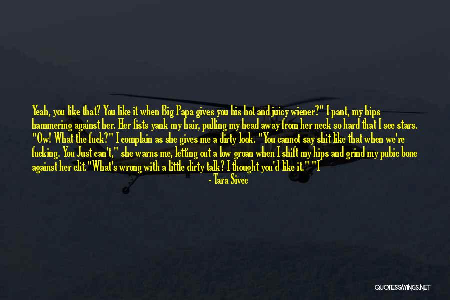 When You're Away From Me Quotes By Tara Sivec When You're Away From Me Quotes By Tara Sivec