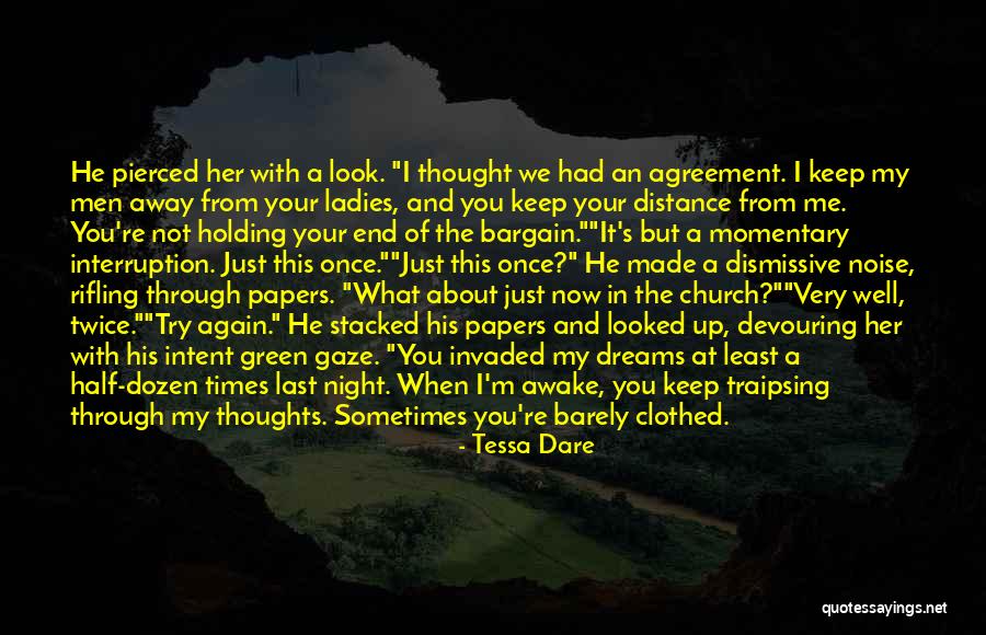 When You're Away From Me Quotes By Tessa Dare When You're Away From Me Quotes By Tessa Dare