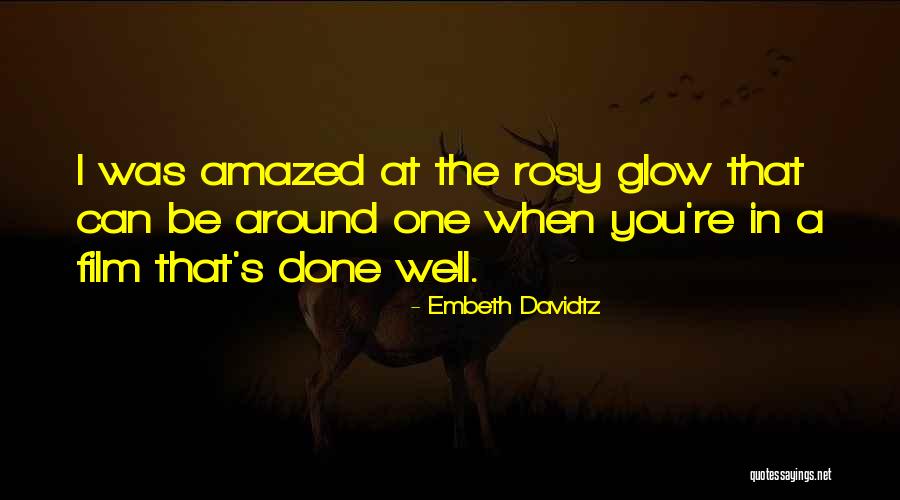 When You're Done You're Done Quotes By Embeth Davidtz When You're Done You're Done Quotes By Embeth Davidtz