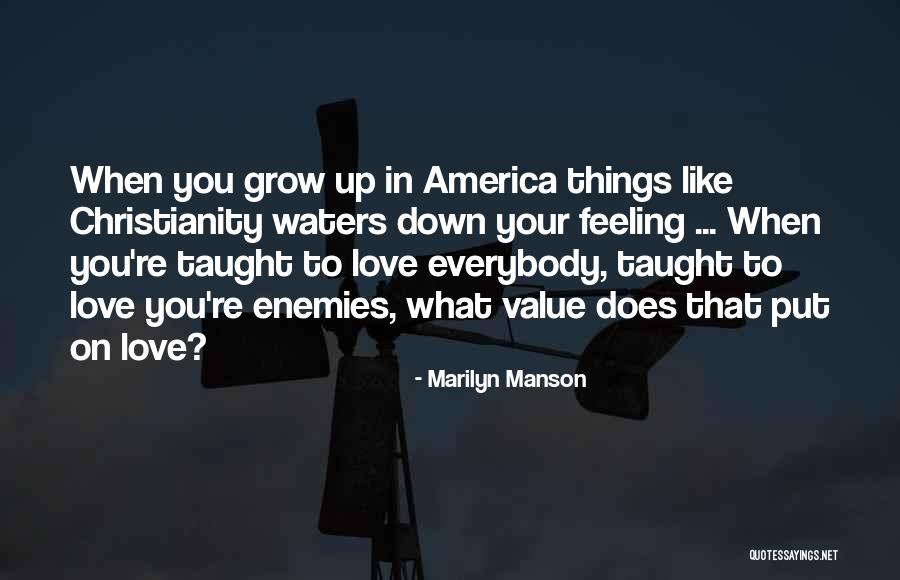 When You're Feeling Down Quotes By Marilyn Manson When You're Feeling Down Quotes By Marilyn Manson