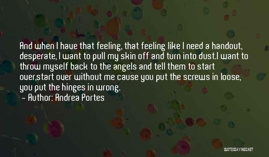 When You're Feeling Sad Quotes By Andrea Portes