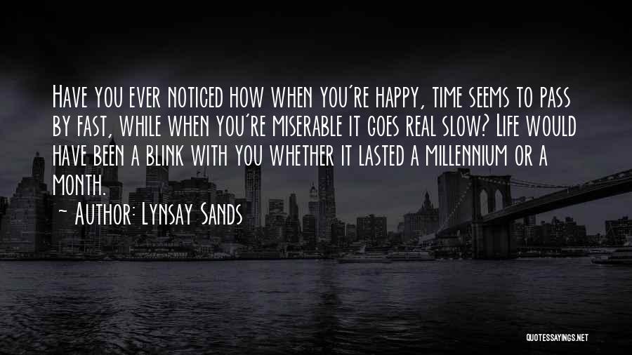 When You're Happy Quotes By Lynsay Sands