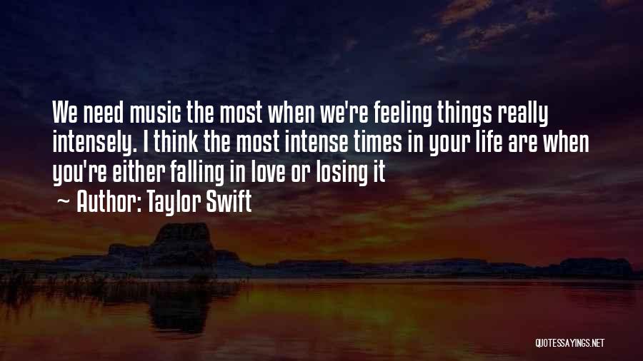 When You're In Love Quotes By Taylor Swift