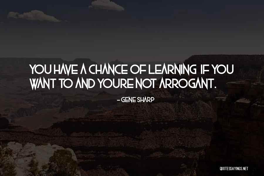 When Youre Quotes By Gene Sharp When Youre Quotes By Gene Sharp