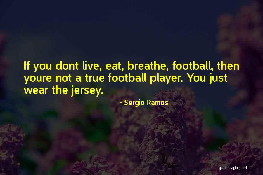 When Youre Quotes By Sergio Ramos When Youre Quotes By Sergio Ramos
