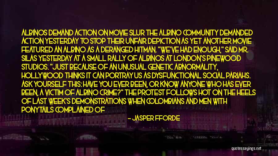 When You've Just Had Enough Quotes By Jasper Fforde When You've Just Had Enough Quotes By Jasper Fforde