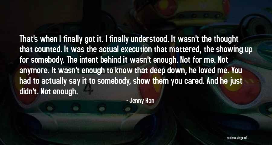 When You've Just Had Enough Quotes By Jenny Han When You've Just Had Enough Quotes By Jenny Han