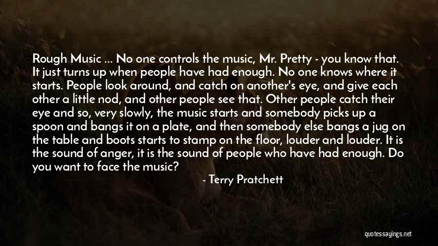 When You've Just Had Enough Quotes By Terry Pratchett