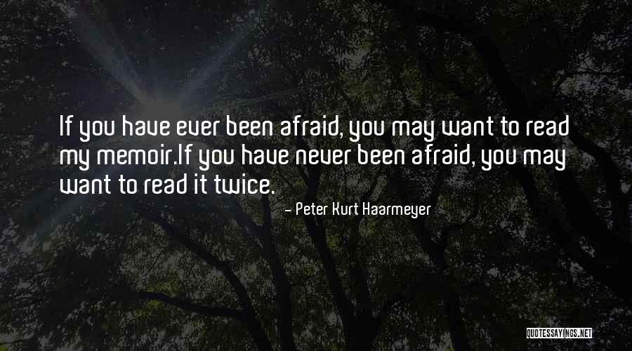 Whencesoever From Whatsoever Place Quotes By Peter Kurt Haarmeyer Whencesoever From Whatsoever Place Quotes By Peter Kurt Haarmeyer