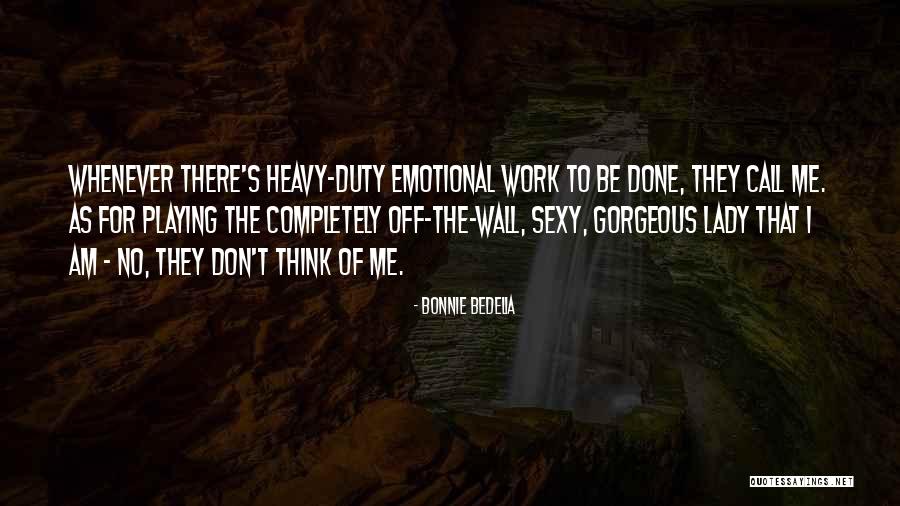 Whenever I Call Quotes By Bonnie Bedelia Whenever I Call Quotes By Bonnie Bedelia