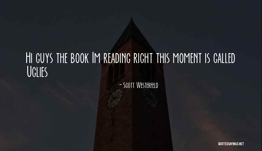 Whenever Im With You Quotes By Scott Westerfeld