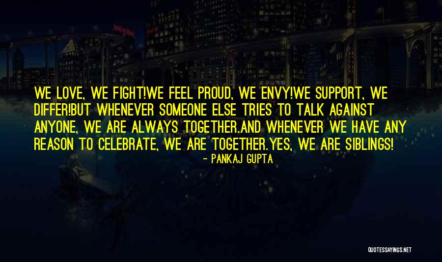 Whenever We Fight Quotes By Pankaj Gupta Whenever We Fight Quotes By Pankaj Gupta