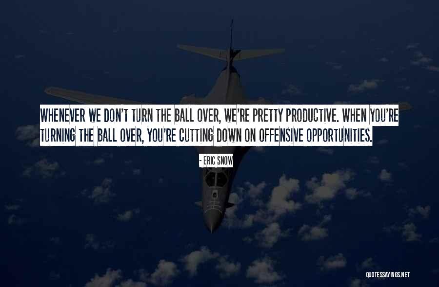 Whenever You're Down Quotes By Eric Snow Whenever You're Down Quotes By Eric Snow