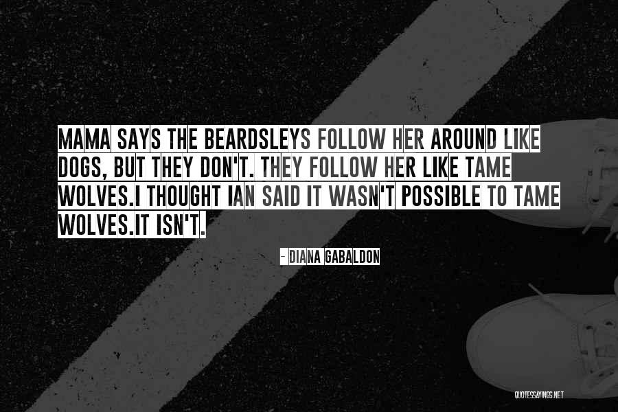 Whenmother Quotes By Diana Gabaldon Whenmother Quotes By Diana Gabaldon