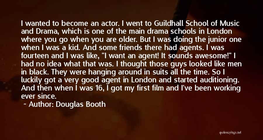 Where Are All The Good Guys Quotes By Douglas Booth