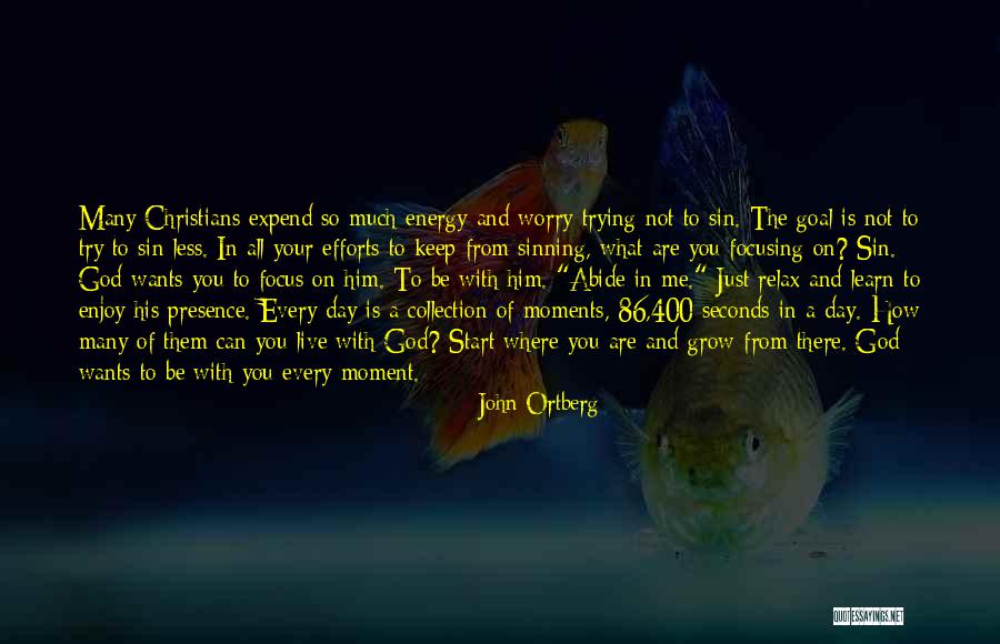 Where Are You God Quotes By John Ortberg Where Are You God Quotes By John Ortberg
