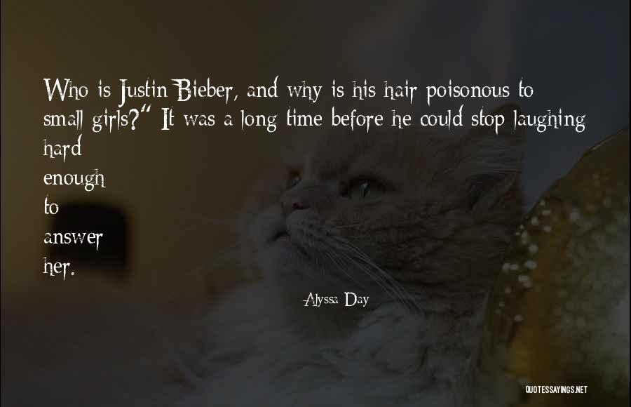 Where Are You Now Justin Quotes By Alyssa Day Where Are You Now Justin Quotes By Alyssa Day