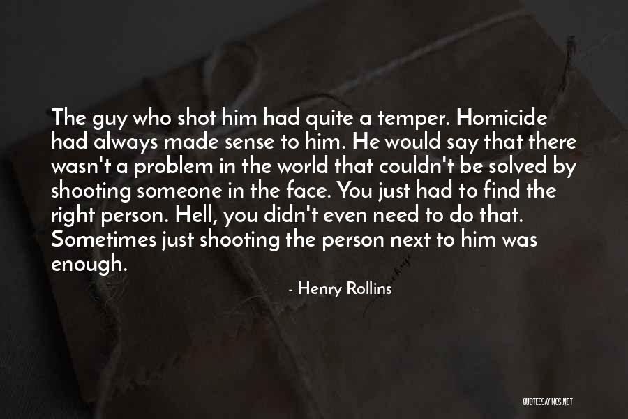 Where Can I Find Mr Right Quotes By Henry Rollins Where Can I Find Mr Right Quotes By Henry Rollins