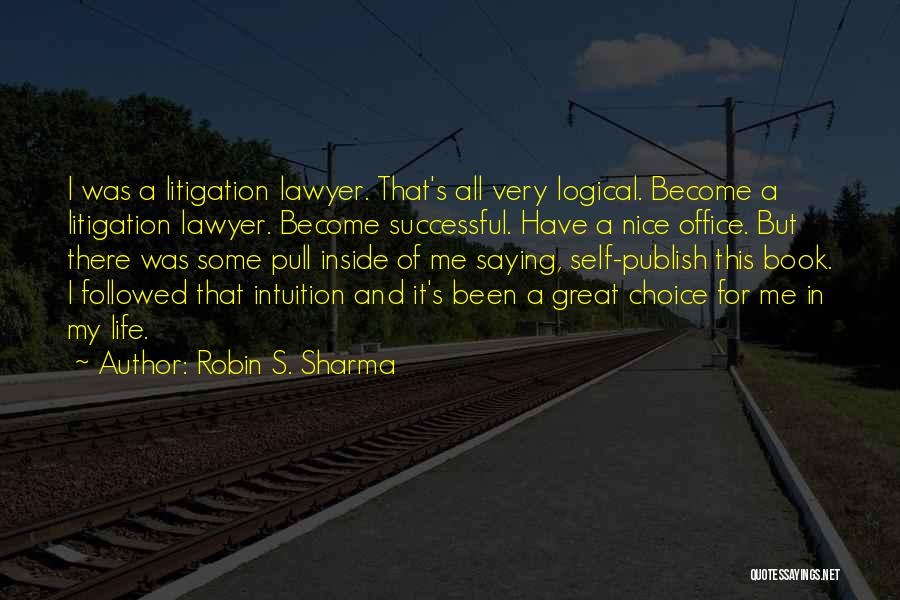 Where Can I Publish My Quotes By Robin S. Sharma