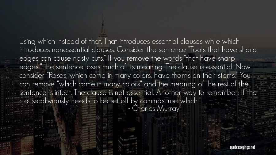 Where Do Commas Go With Quotes By Charles Murray Where Do Commas Go With Quotes By Charles Murray