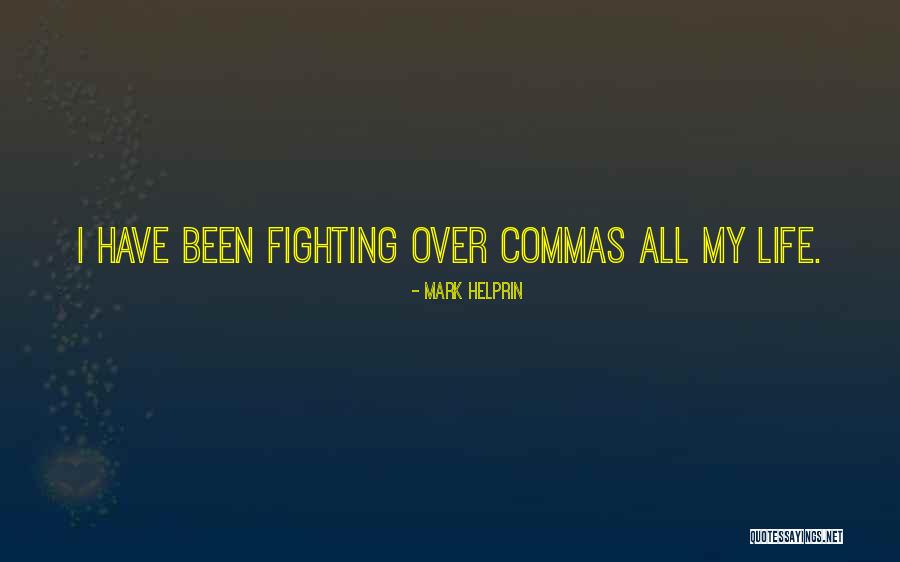Where Do Commas Go With Quotes By Mark Helprin Where Do Commas Go With Quotes By Mark Helprin