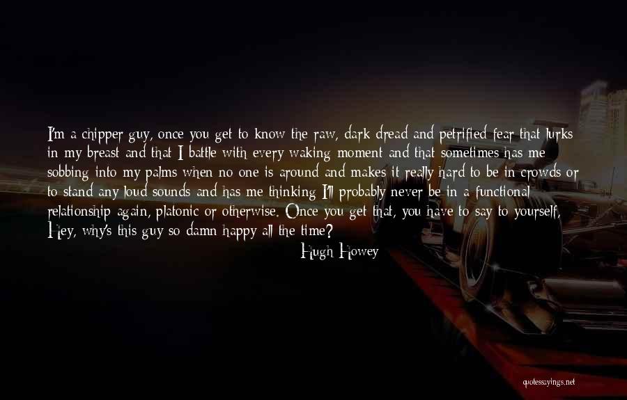 Where Do We Stand Relationship Quotes By Hugh Howey Where Do We Stand Relationship Quotes By Hugh Howey