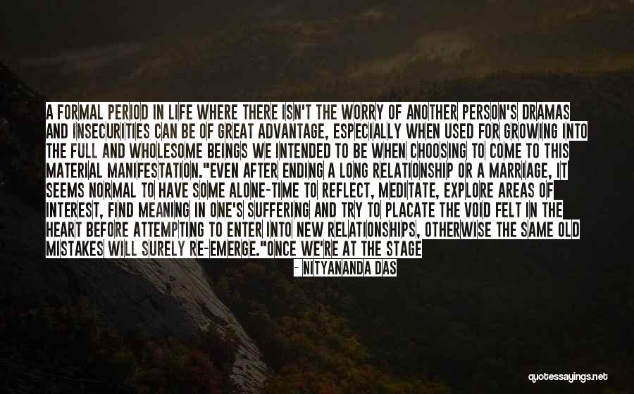 Where Do We Stand Relationship Quotes By Nityananda Das Where Do We Stand Relationship Quotes By Nityananda Das