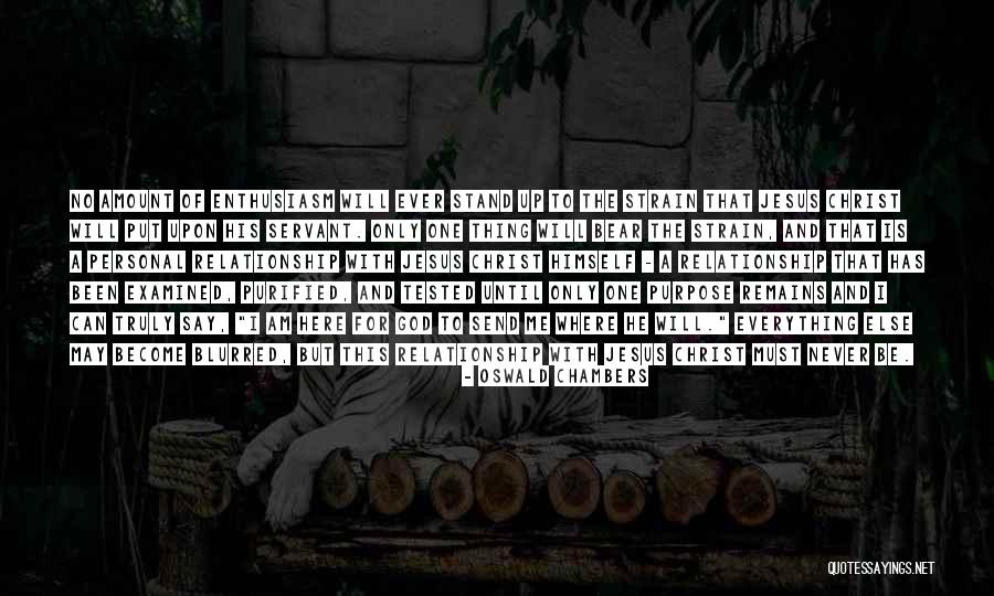 Where Do We Stand Relationship Quotes By Oswald Chambers Where Do We Stand Relationship Quotes By Oswald Chambers