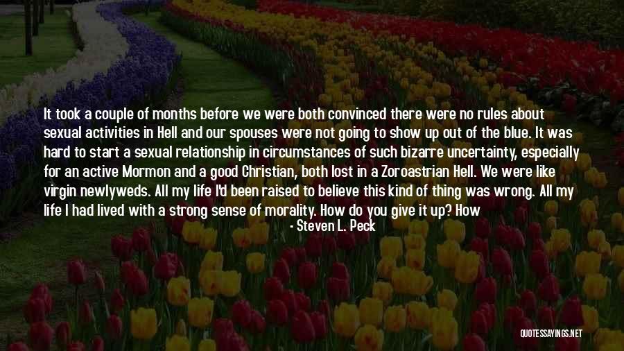 Where Do We Stand Relationship Quotes By Steven L. Peck Where Do We Stand Relationship Quotes By Steven L. Peck