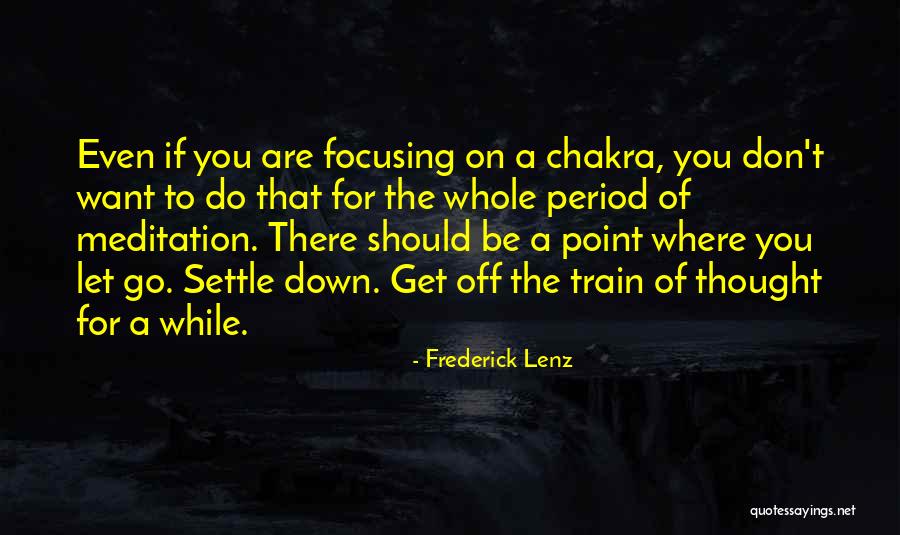 Where Do You Go Quotes By Frederick Lenz Where Do You Go Quotes By Frederick Lenz