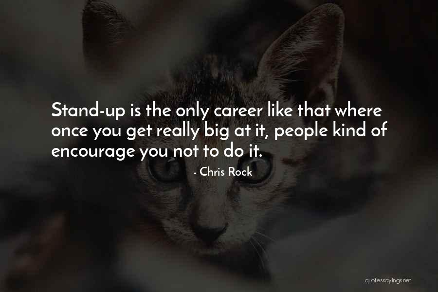 Where Do You Stand Quotes By Chris Rock Where Do You Stand Quotes By Chris Rock