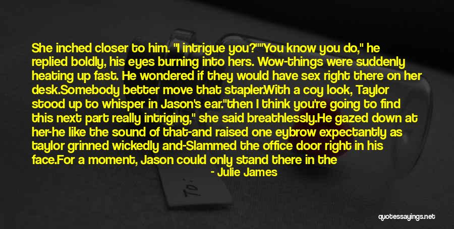 Where Do You Stand Quotes By Julie James