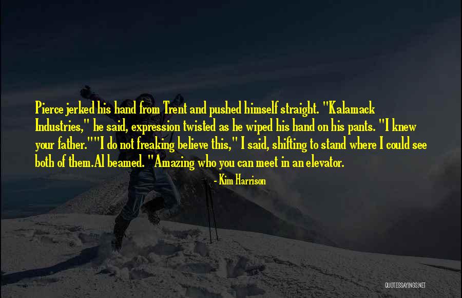 Where Do You Stand Quotes By Kim Harrison