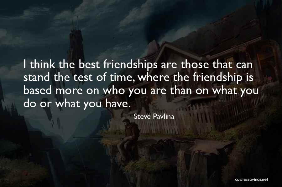 Where Do You Stand Quotes By Steve Pavlina