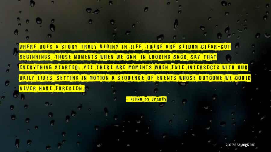 Where Everything Started Quotes By Nicholas Sparks Where Everything Started Quotes By Nicholas Sparks