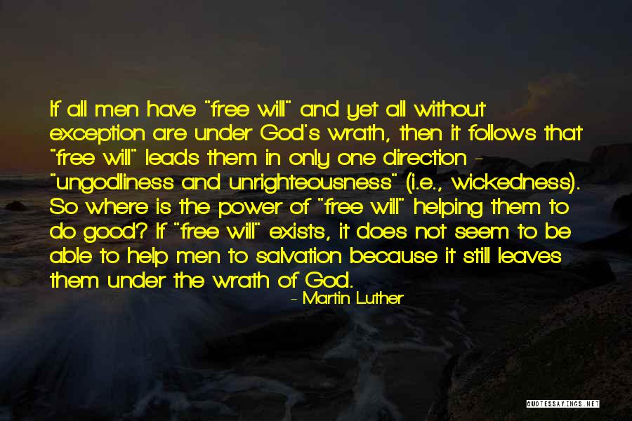 Where God Leads You Quotes By Martin Luther Where God Leads You Quotes By Martin Luther